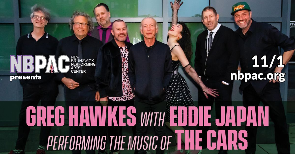  NBPAC presents Greg Hawkes with Eddie Japan Performing the Music of The Cars