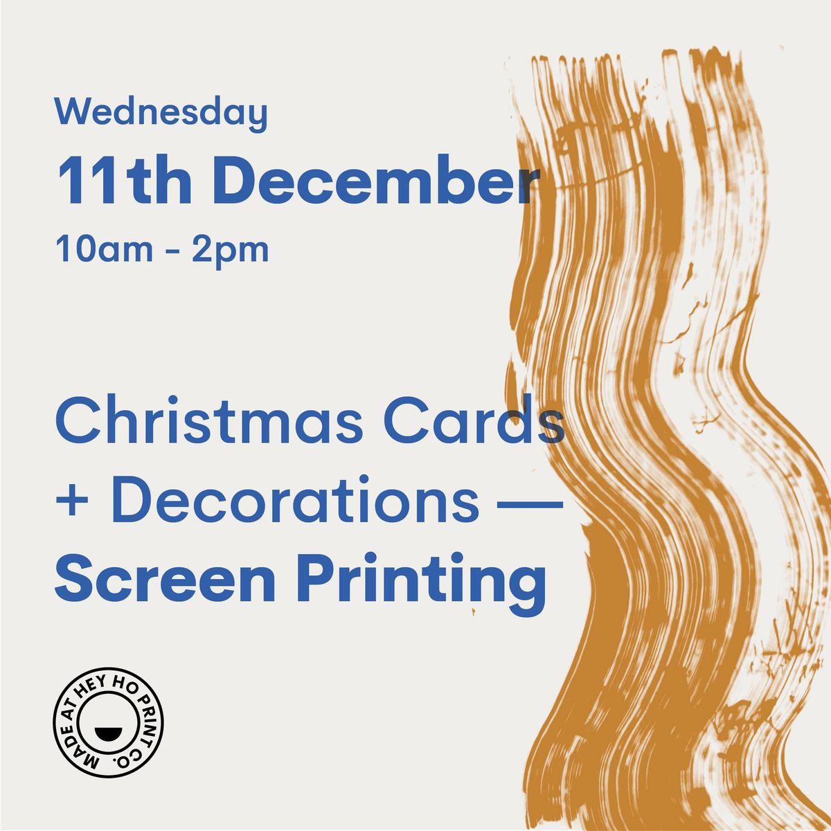 Screen Printing Workshop - Christmas Cards + Decorations