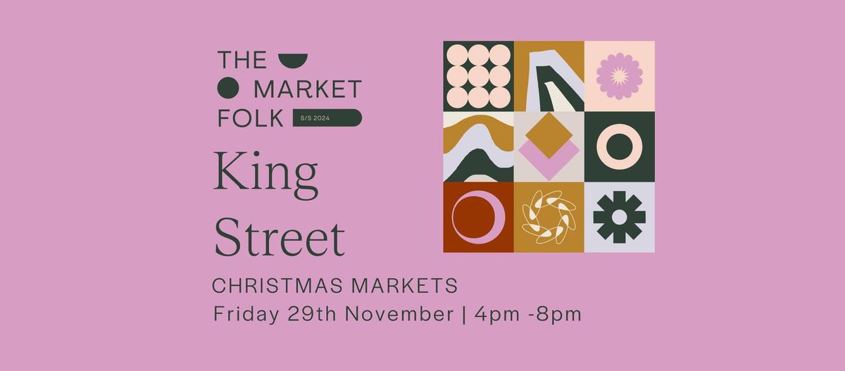 King Street Christmas Markets