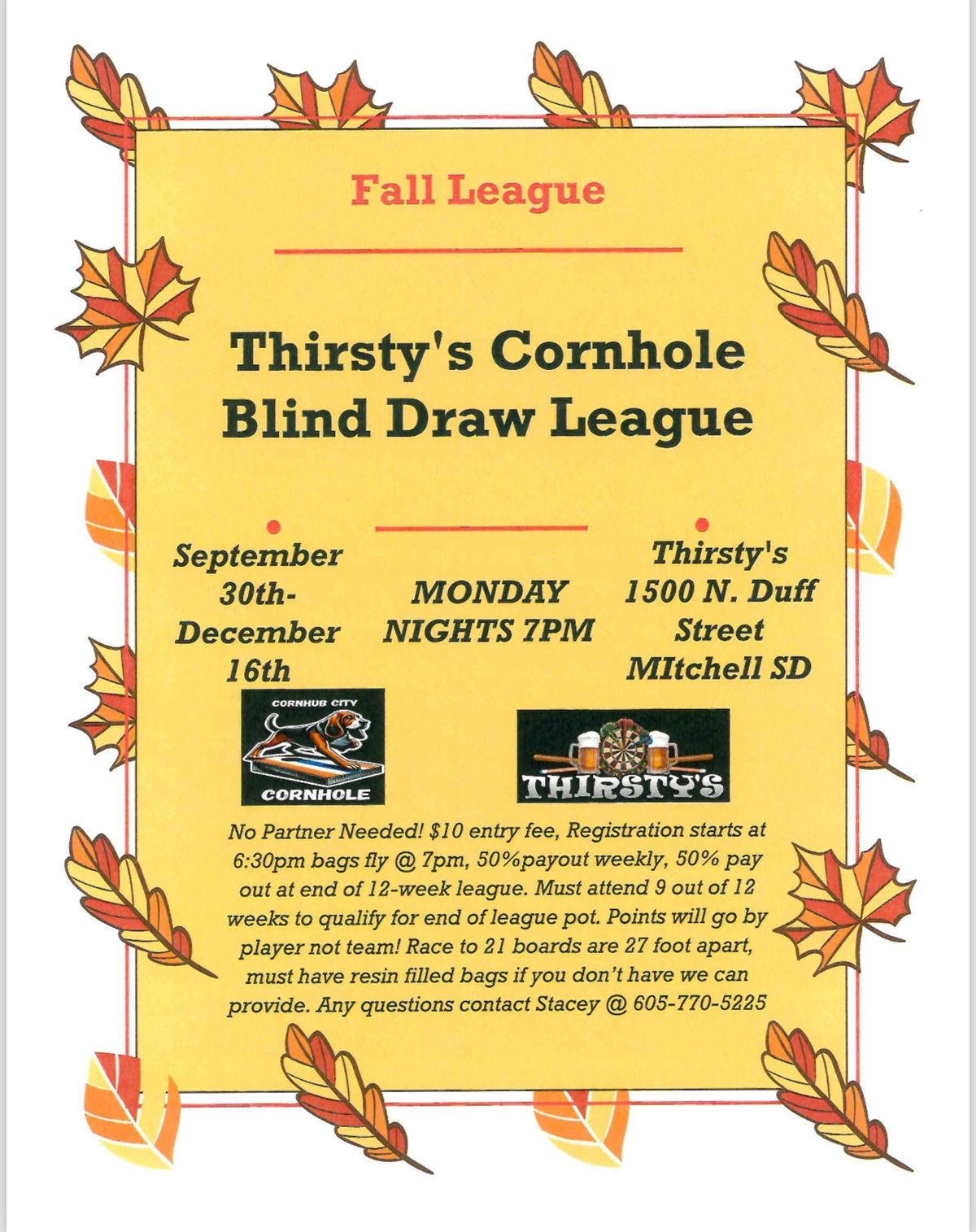 Thirsty\u2019s Fall Blind Draw League 