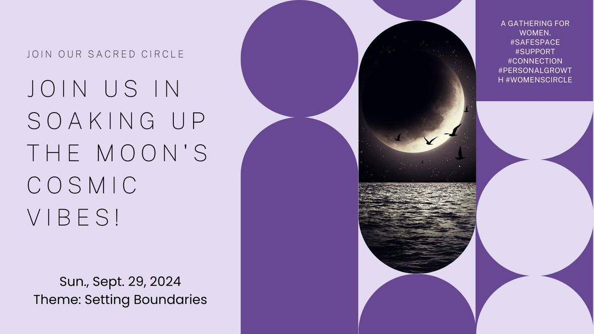 New Moon Women's Circle - Setting Boundaries