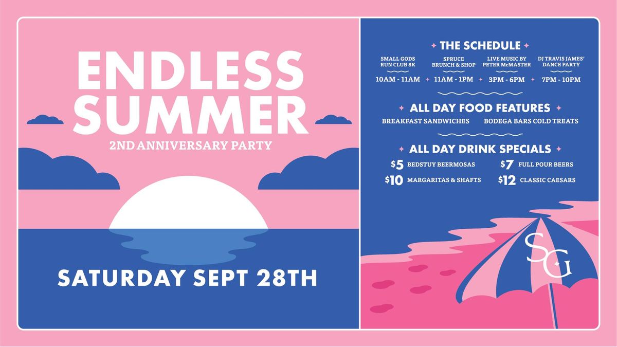 Endless Summer 2nd Anniversary Party