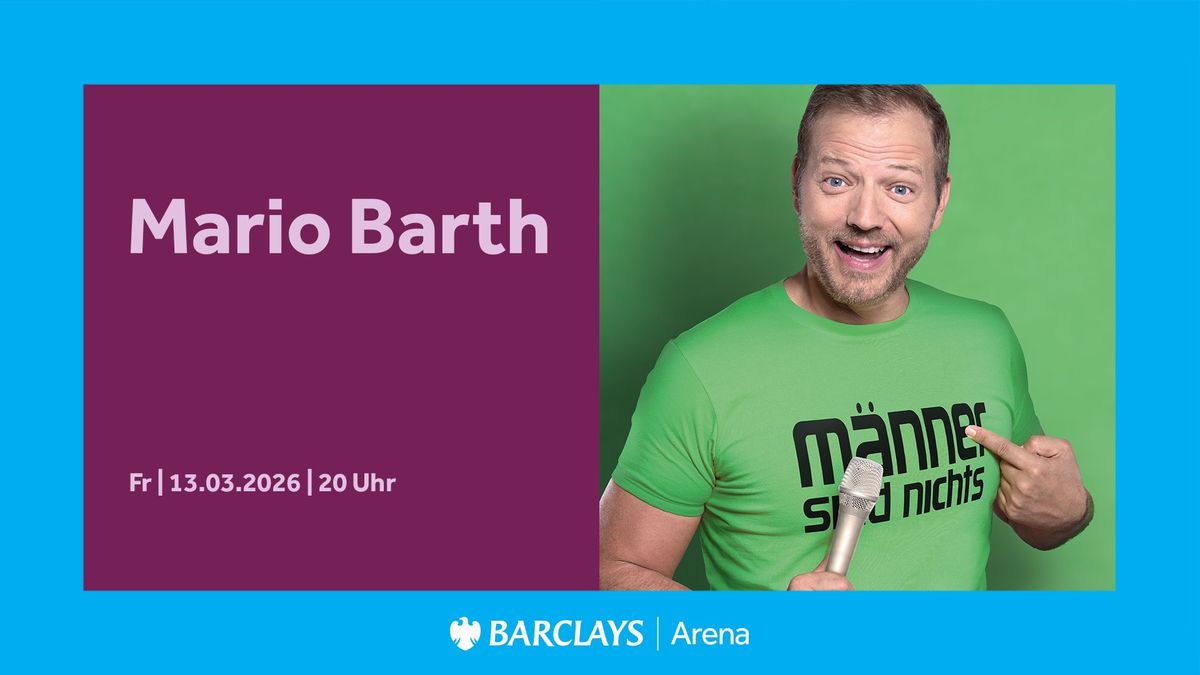 Mario Barth | Barclays Arena Hamburg