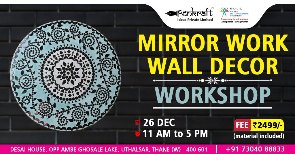 PENKRAFT MIRROR WORK WALL DECOR WORKSHOP 