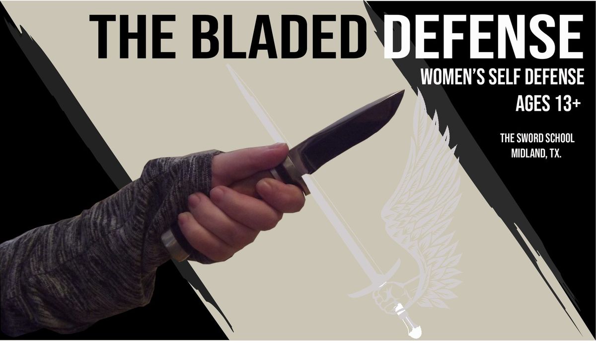 The Defensive Blade: Women's Self Defense 