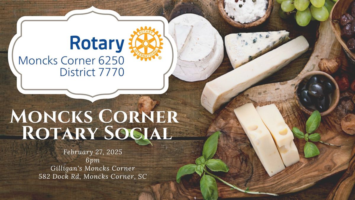 Moncks Corner Rotary February Social