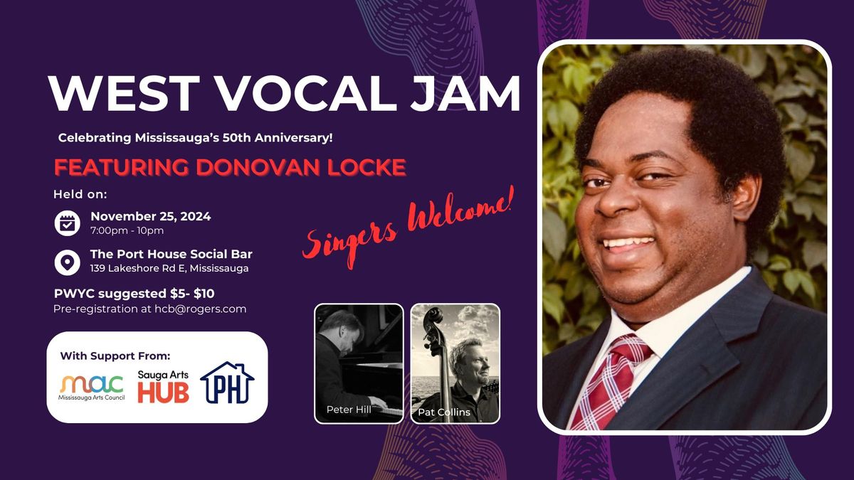 West Vocal Jam - November Edition feat. Donovan Locke