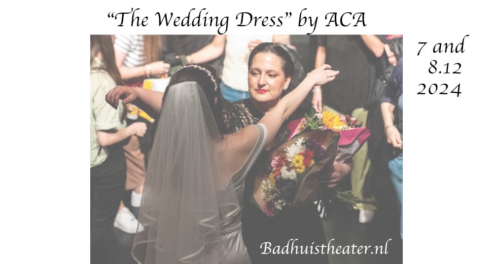 \u201cThe Wedding Dress\u201d by ACA