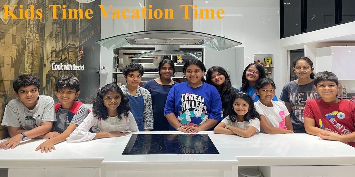 Kids Time Vacation Time (2 Days)