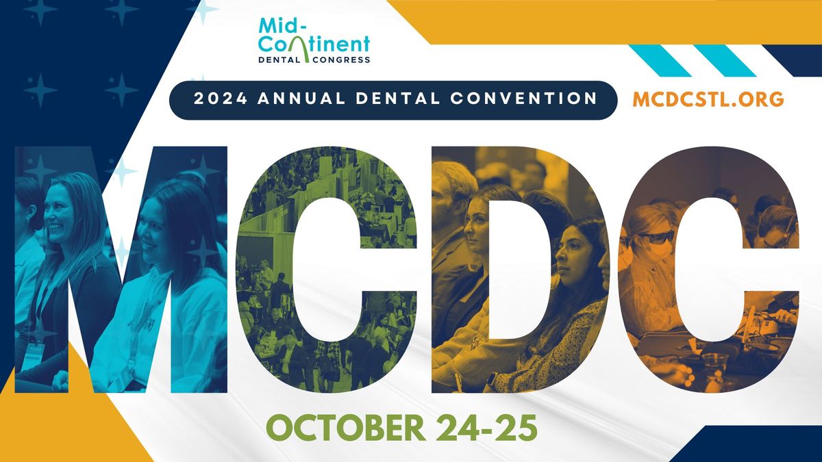 2024 Mid-Continent Dental Congress