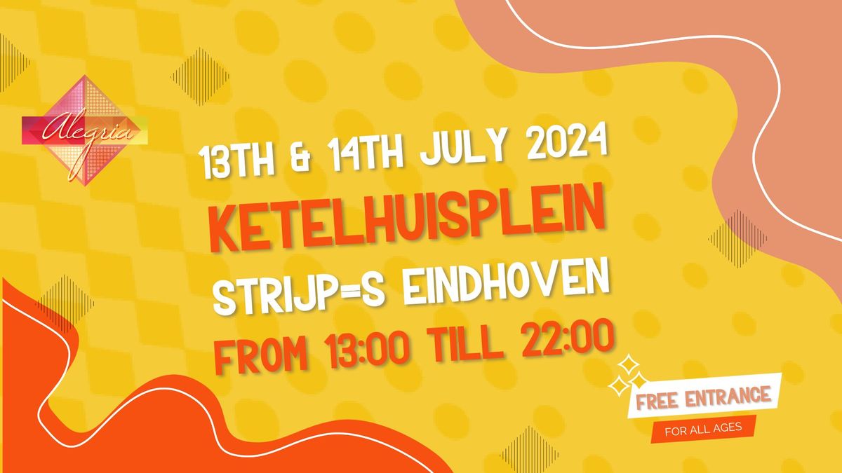 Alegria Festival | 13 & 14 juli 2024 | Ketelhuisplein | Eindhoven