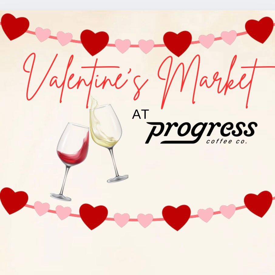 Valentine\u2019s sip n shop Market at Progress