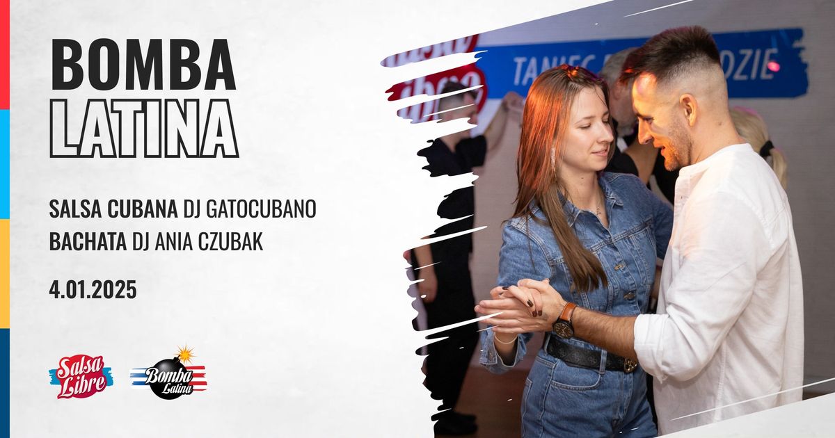 Bomba Latina feat DJ GatoCubano & DJ Ania Czubak 04.01