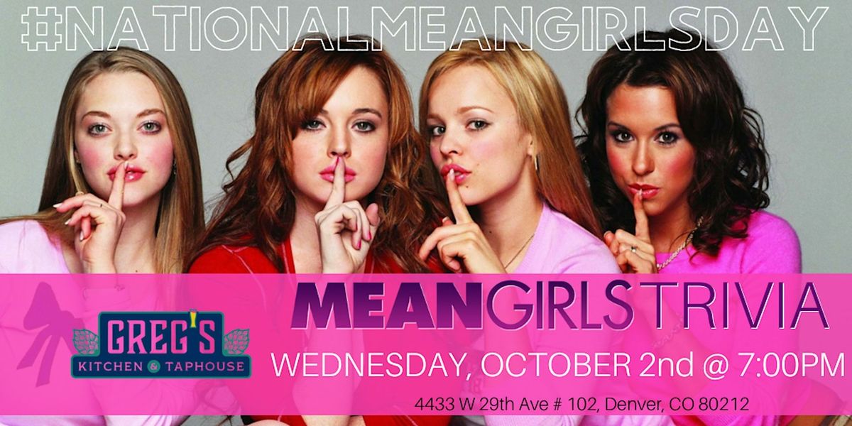 National Mean Girls Day Trivia Celebration at Greg's Kitchen & Taphouse