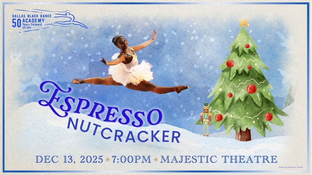 Espresso Nutcracker - Dallas