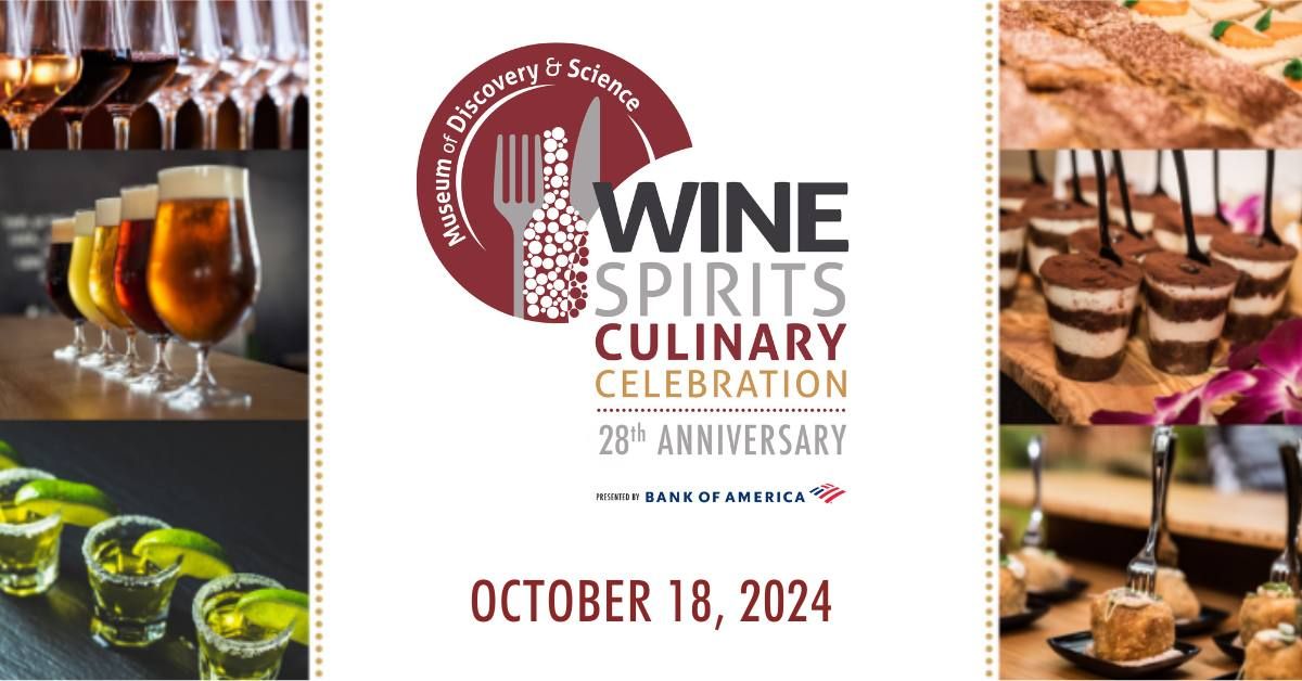 28th Annual Bank of America Wine, Spirits and Culinary Celebration