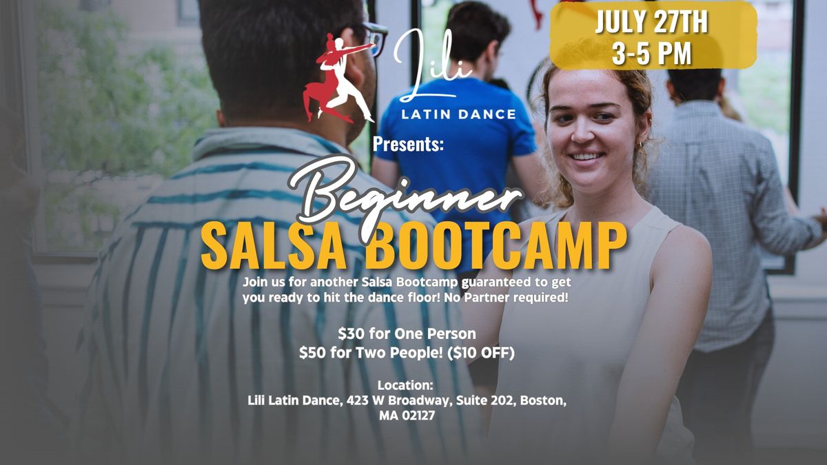 Lili Latin Dance Presents: Beginner Salsa Bootcamp