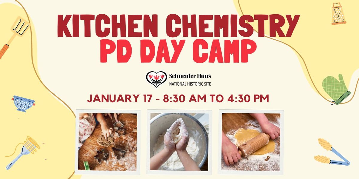 Schneider Haus Kitchen Chemistry PD Day Camp