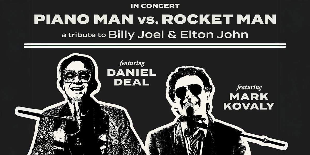 Piano Man vs Rocket Man: A Tribute to Billy Joel & Elton John | MadLife 1:00