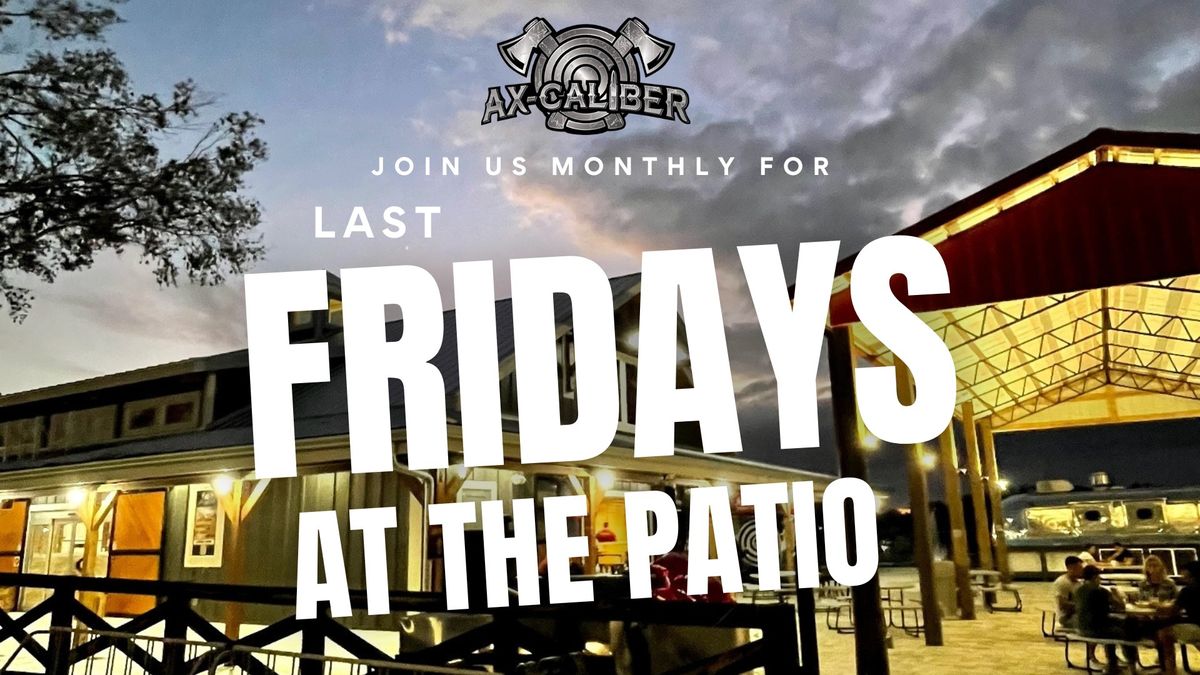 Last Friday at The Patio