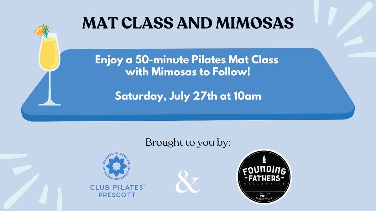 Mat Class and Mimosas