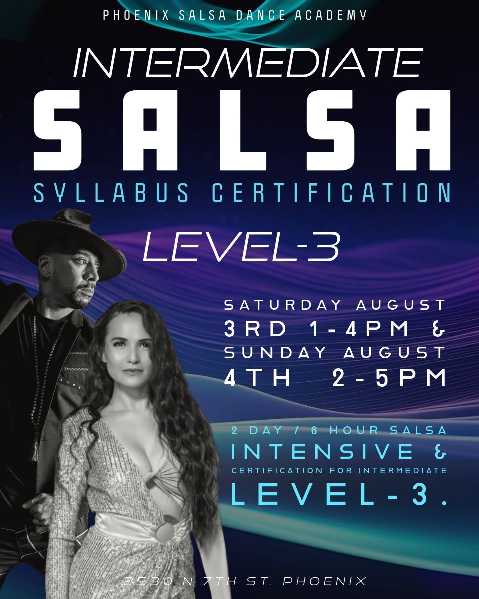 Intermediate Level-3 Salsa Certification: Phoenix Salsa Academy!