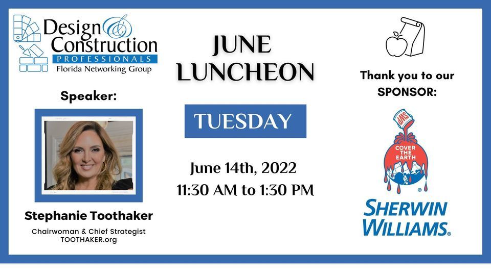 FLDCP June Luncheon with STEPHANIE TOOTHAKER! TRANSFORMING FORT LAUDERDALE!