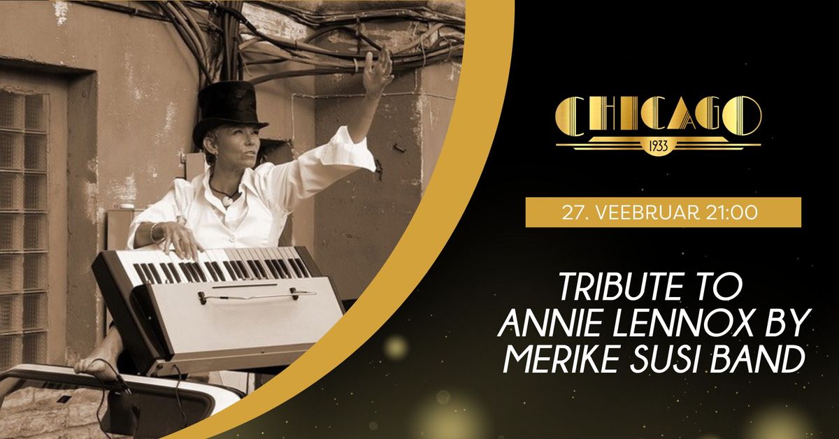 Tribute To Annie Lennox by Merike Susi Band