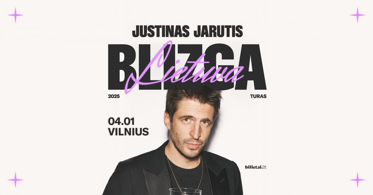 Justinas Jarutis "Blizga Lietuva" | Vilnius