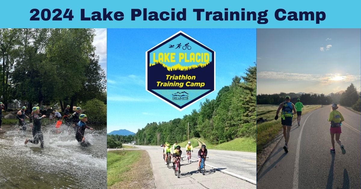 2024 Lake Placid Triathlon Training Camp
