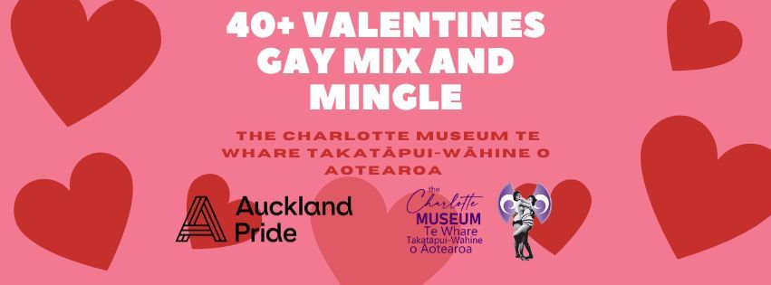 40+ Valentines Gay Mix and Mingle 