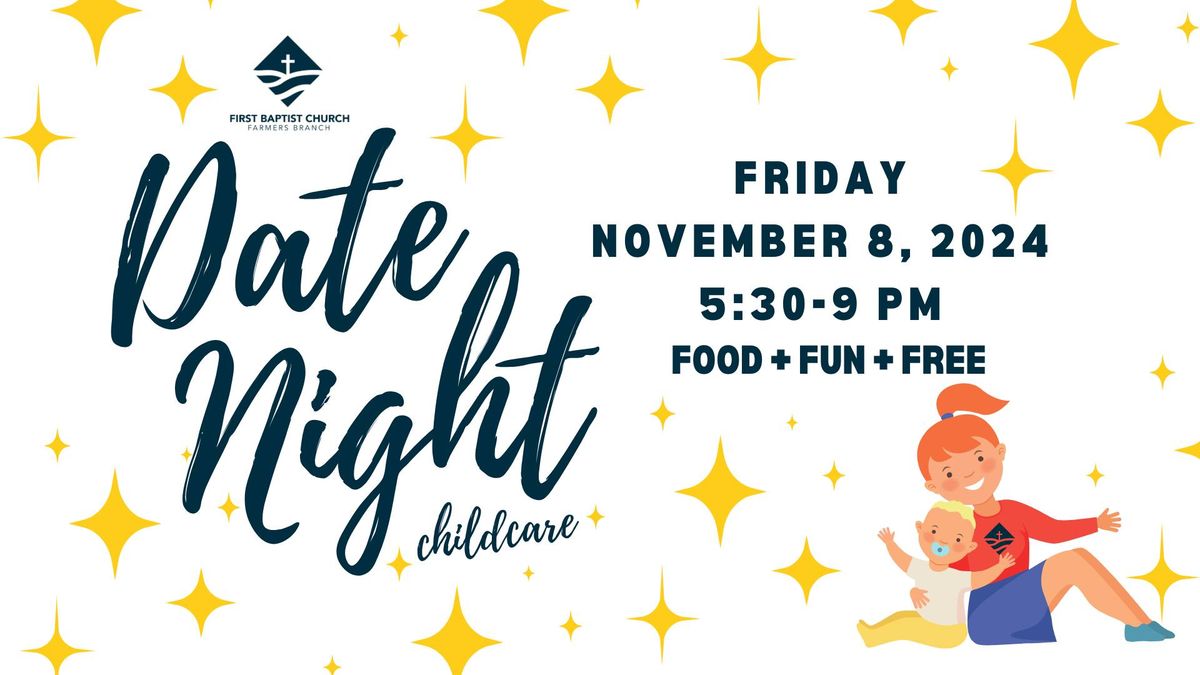 Date Night - Free Childcare