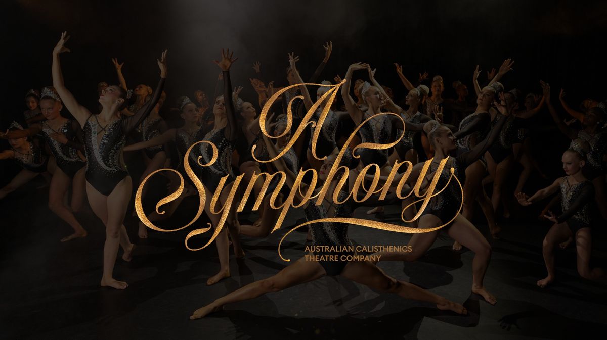 A SYMPHONY at Festival Theatre