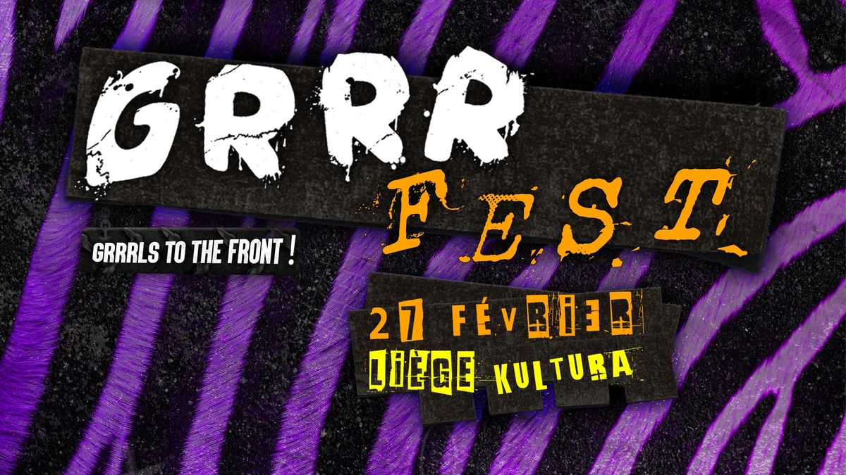 GRRR FEST | Kultura | Li\u00e8ge