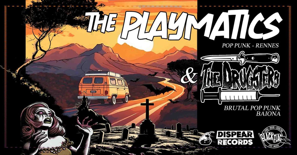 Concert Pop Punk avec The Playmatics & The Drugsters