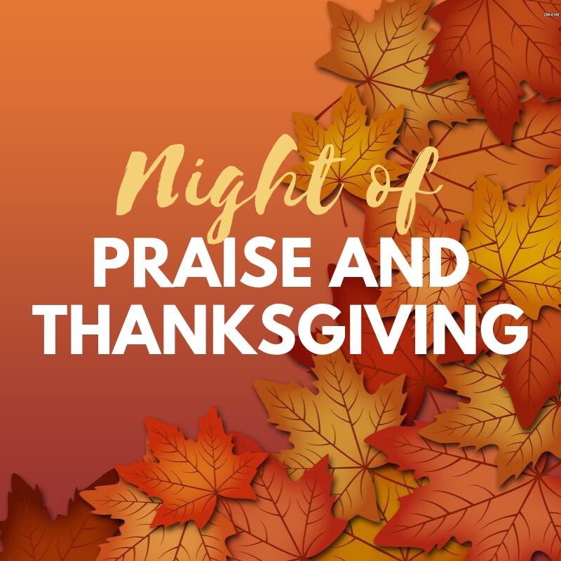 Night of Praise and Thanksgiving