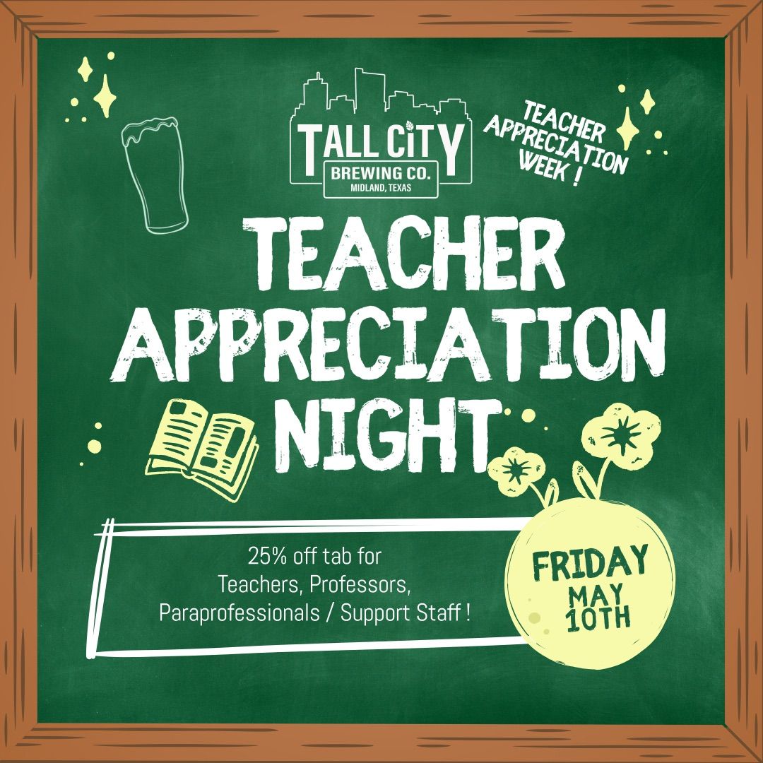 Teacher Appreciation Night  