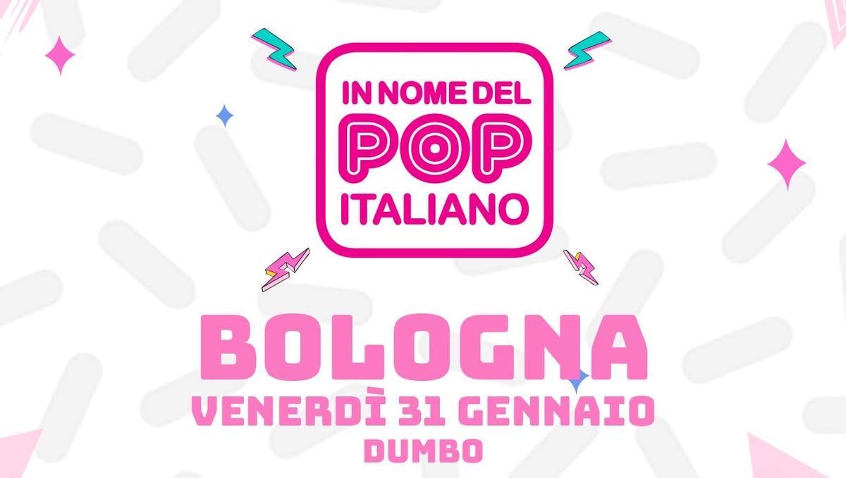 In Nome del POP Italiano \u2022 DumBo, Binario Centrale