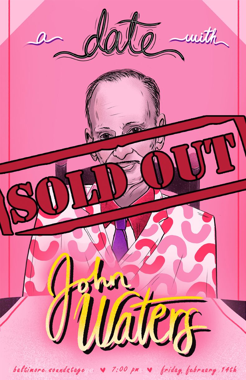 A Date With John Waters at Baltimore SoundStage