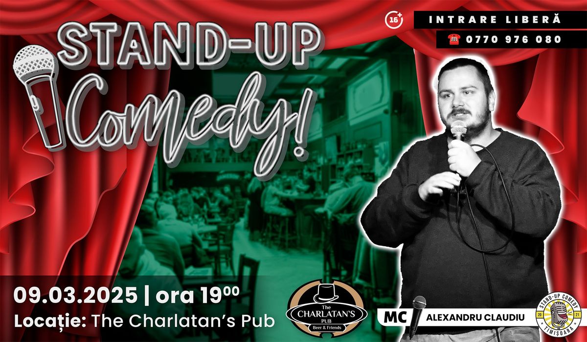 STAND-UP COMEDY \ud83c\udfa4 OPEN MIC @ The Charlatan's Pub! \ud83d\uddd3\ufe0f 09 MARTIE 2025 | 19:00