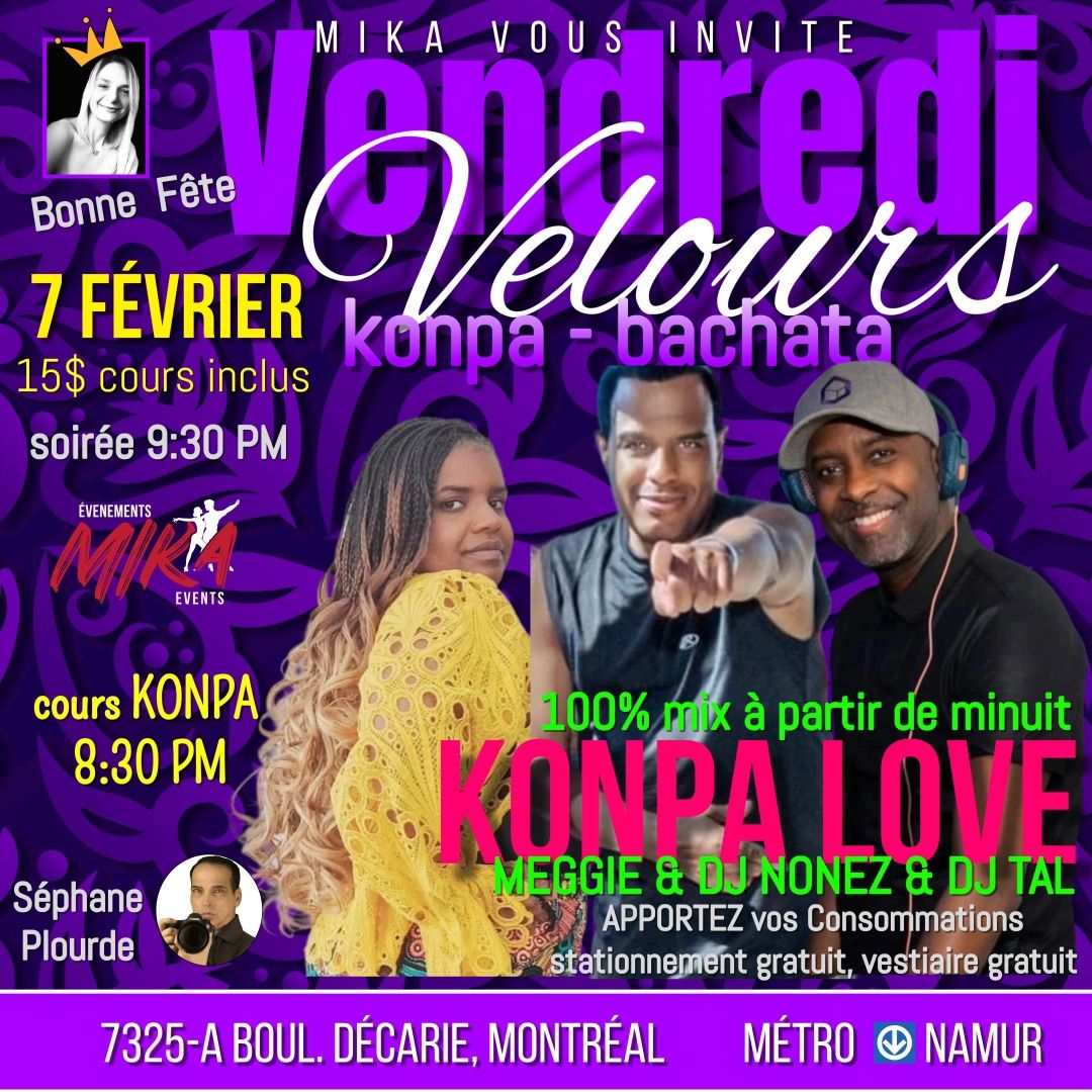 VENDREDI Velours, 7 f\u00e9v. KONPA-BACHATA \ud83d\udc9c Minuit Konpa Love 