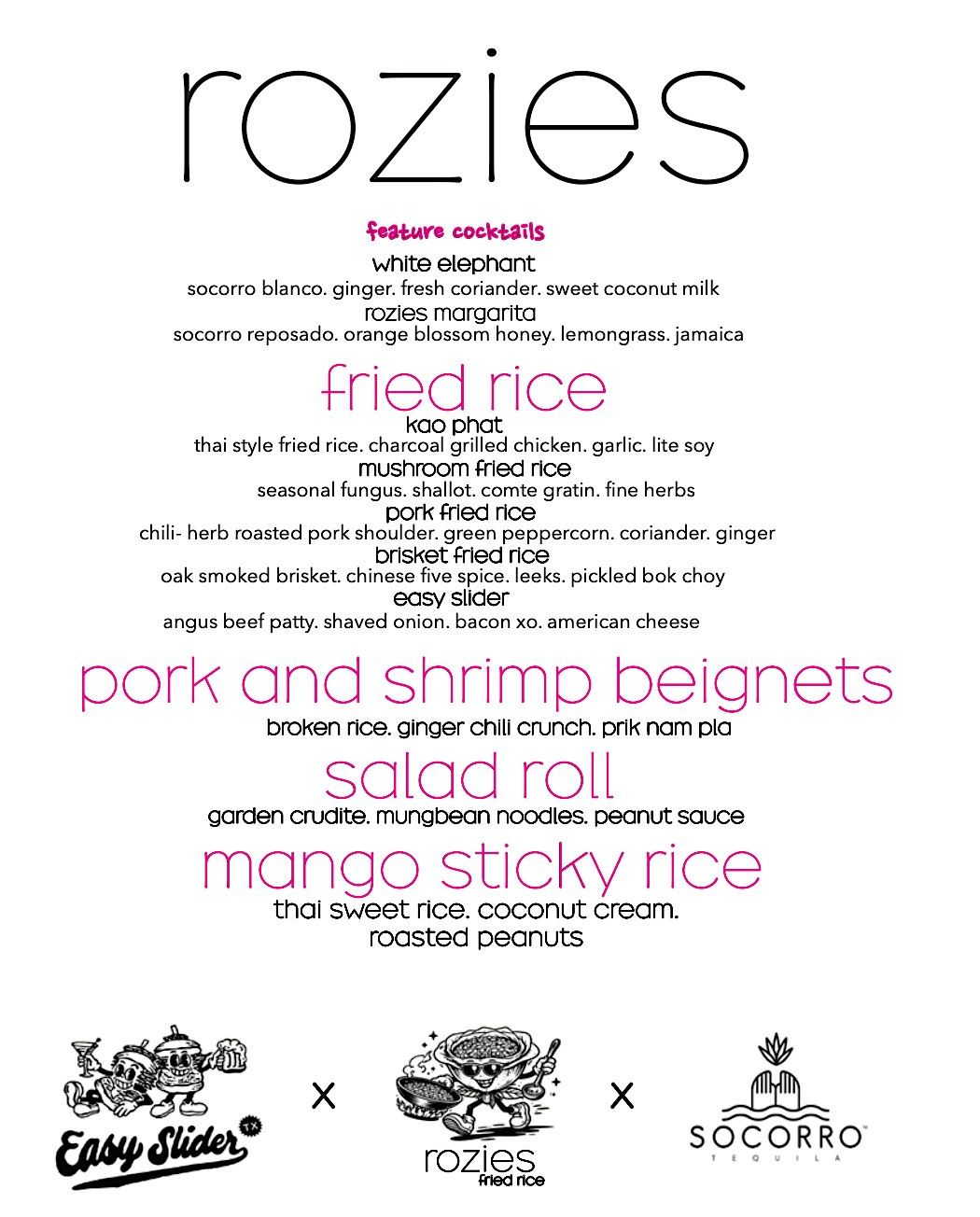 Pop-Up: Rozies Fried Rice Sponsored by Socorro Tequila