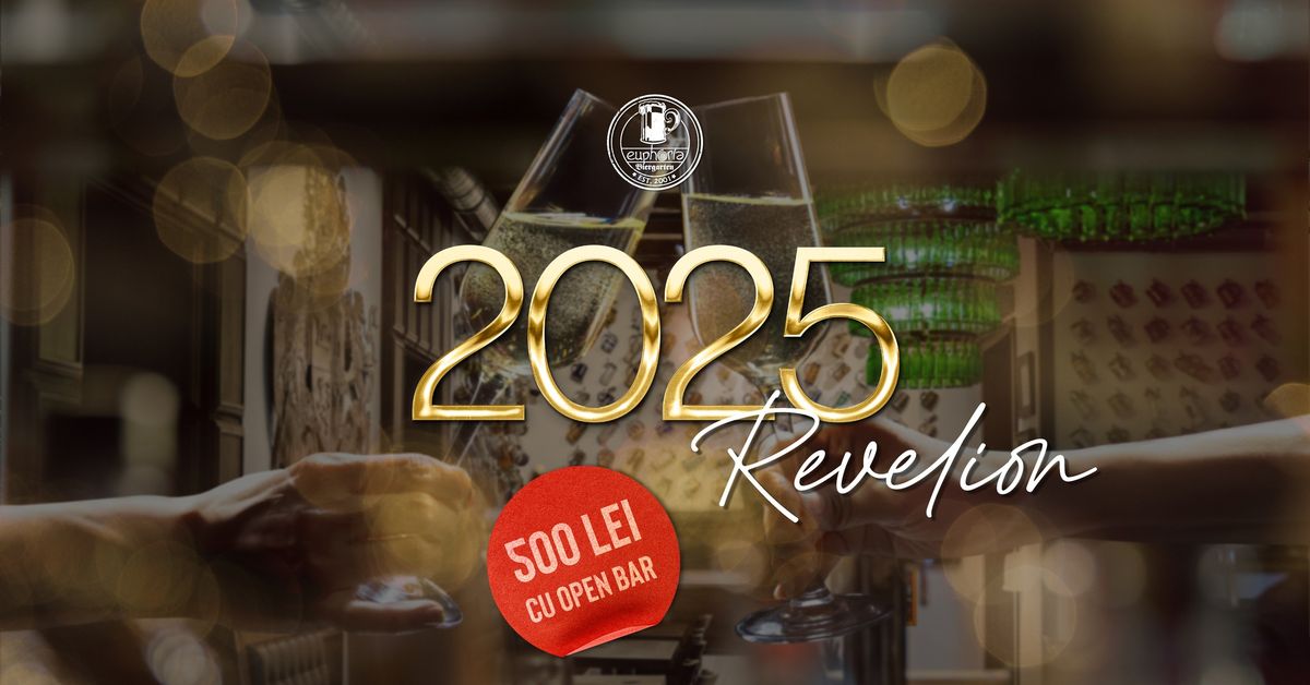 Revelion 2025 la Euphoria Biergarten Cluj