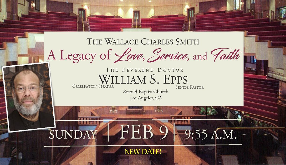 The Rev. Dr. Wallace Charles Smith Legacy Worship Service