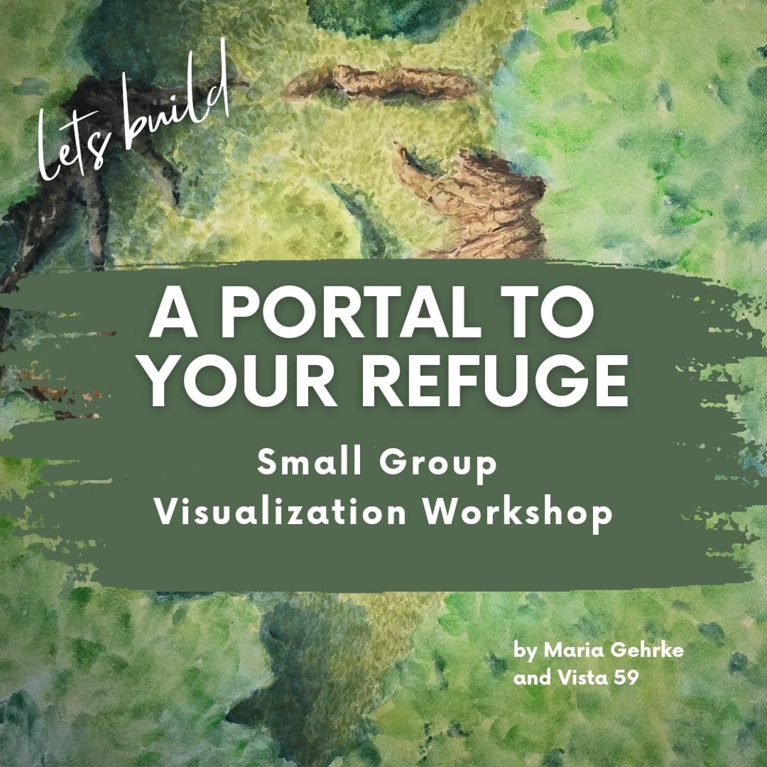 A Portal To Your Refuge Small Group Visualization Workshop