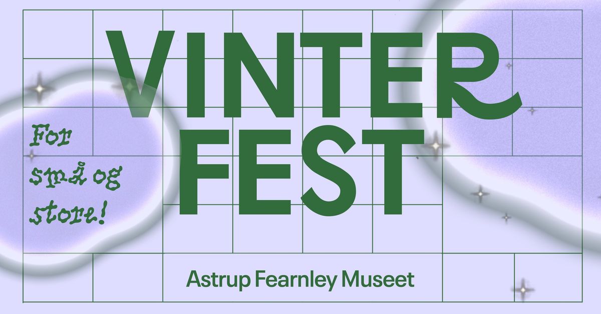 Vinterfest p\u00e5 Astrup Fearnley Museet | Gratis inngang, verksted og omvisninger 