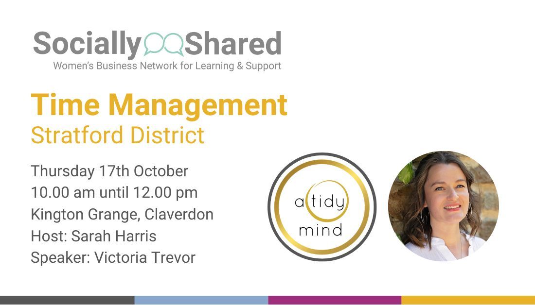 Socially Shared Stratford - Time Management