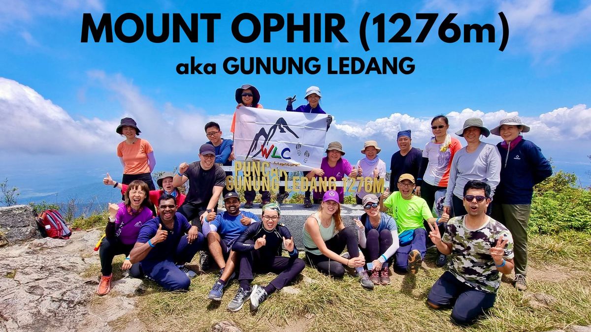 Mount Ophir (aka Gunung Ledang) (Registration closes 08\/02\/2025)