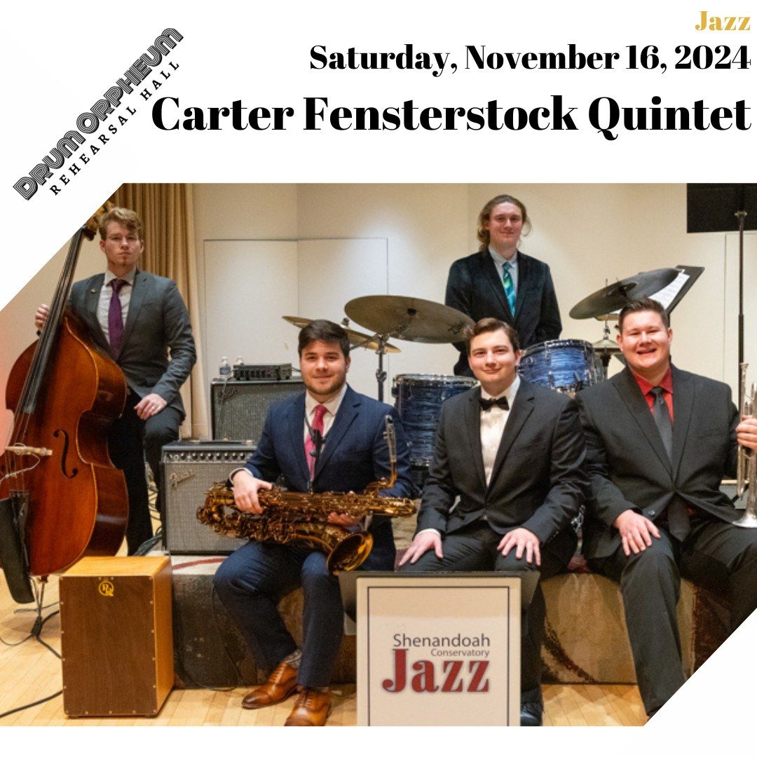 Carter Fensterstock Quintet