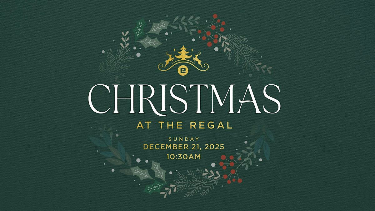 Christmas @ The Regal